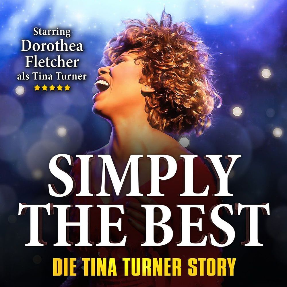 Simply The Best – Die Tina Turner Story
